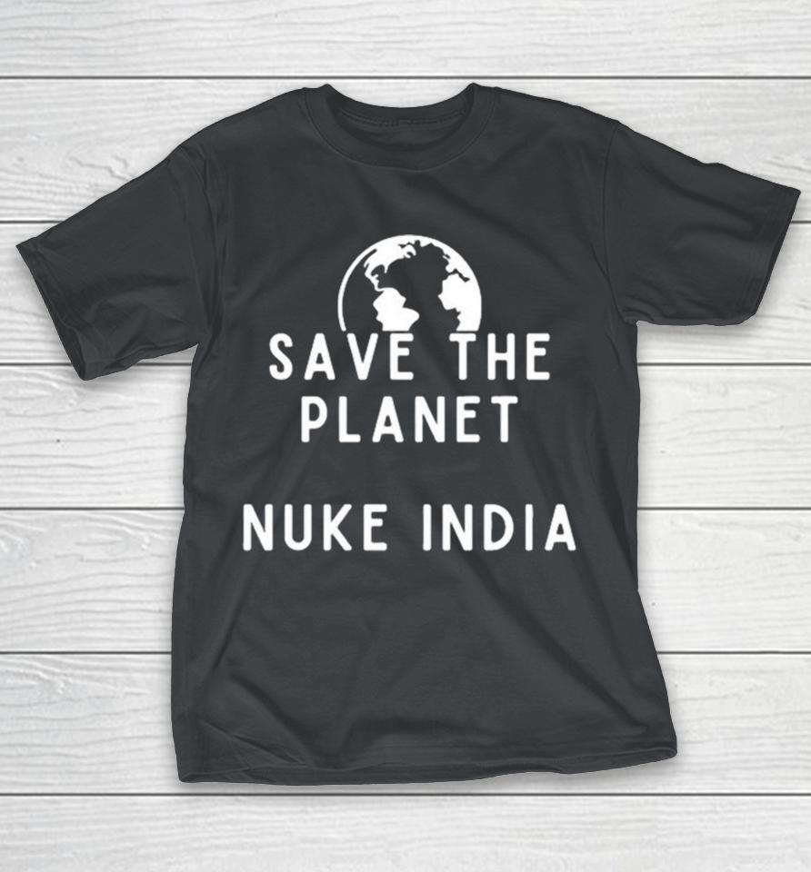 Official Save The Planet Nuke India Shirts