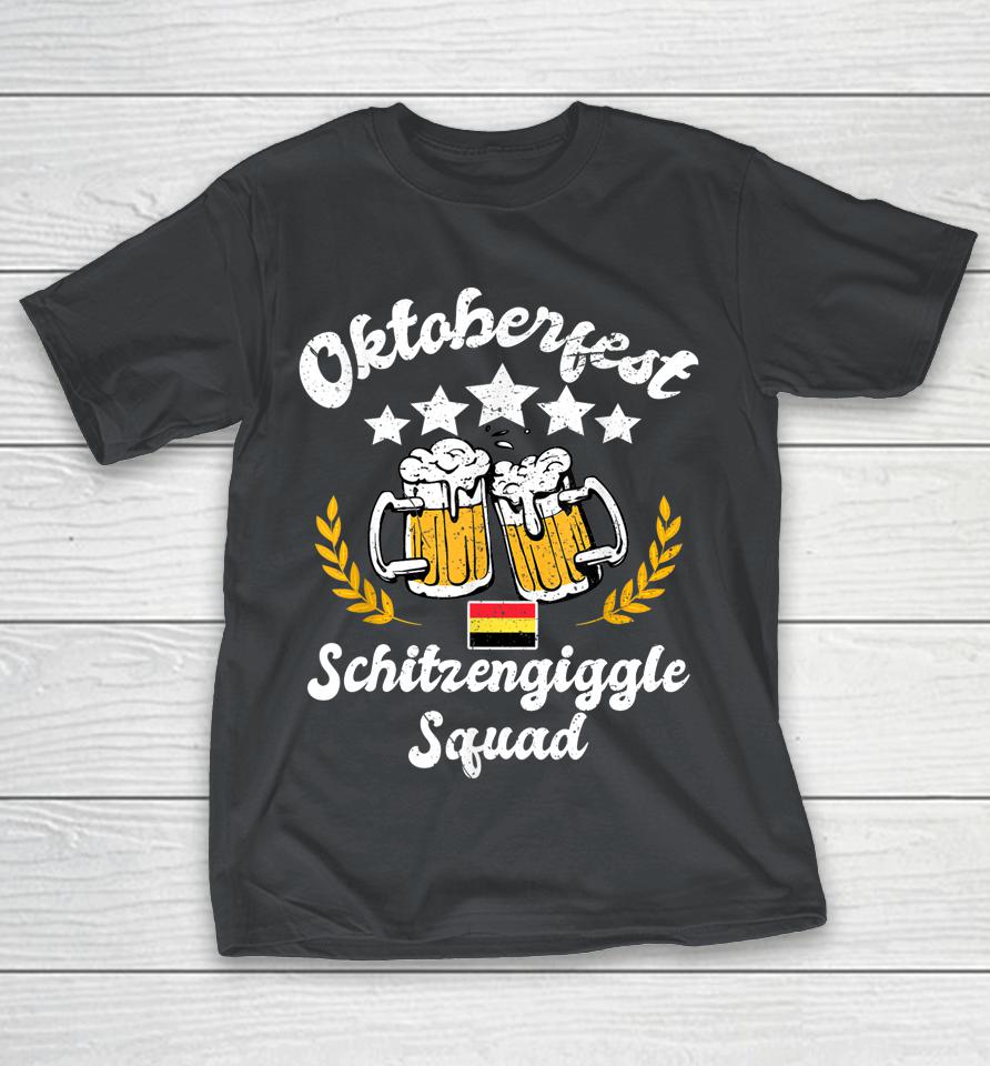 Oktoberfest Schitzengiggle Squad Happy Bavarian Festival Shirts