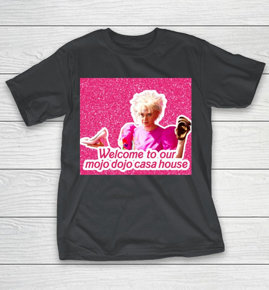 Pink Barbie Movie Mojo Dojo Casa House Shirts