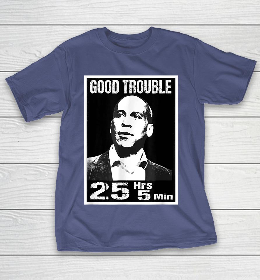 Good Necessary Trouble Corey Booker 25 Hrs And 5 Mins Shirts