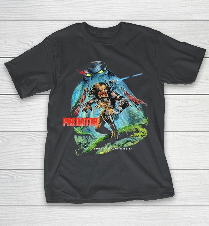 Predator Soon The Hunt Will Begin Endless Pain Shirts
