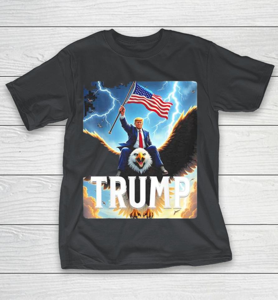 President Trump Riding An Eagle. Patriotic Political Shirts
