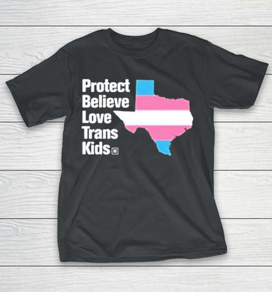 Protect Believe Love Trans Kids American State Shirts