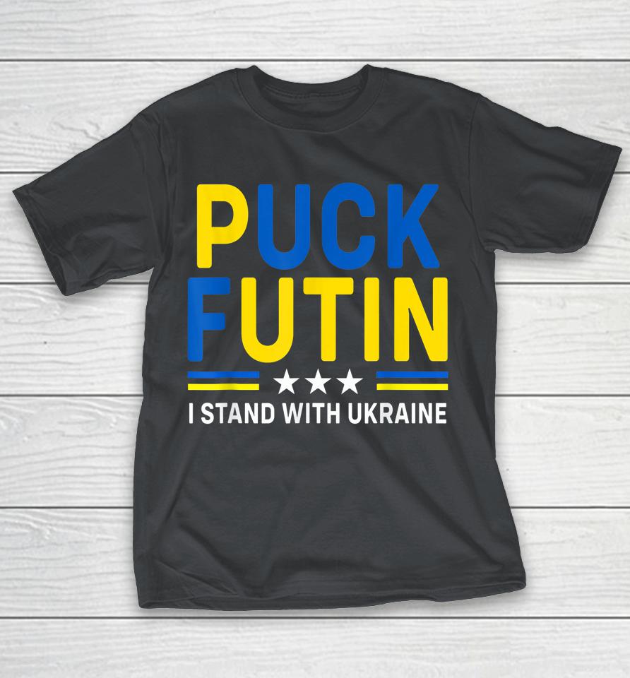 Puck Futin I Stand With Ukraine Flag Support Shirts