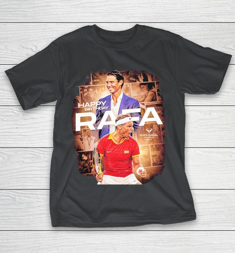 Rafael Nadal Happy Birthday Tennis Legend Vamos Shirts