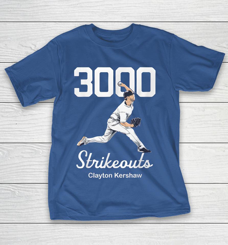 Clayton Kershaw 3000 Strikeouts Shirts