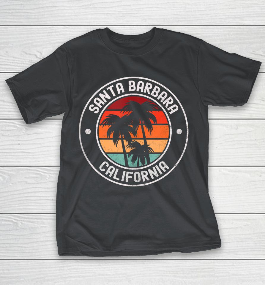 Santa Barbara California CA Shirts