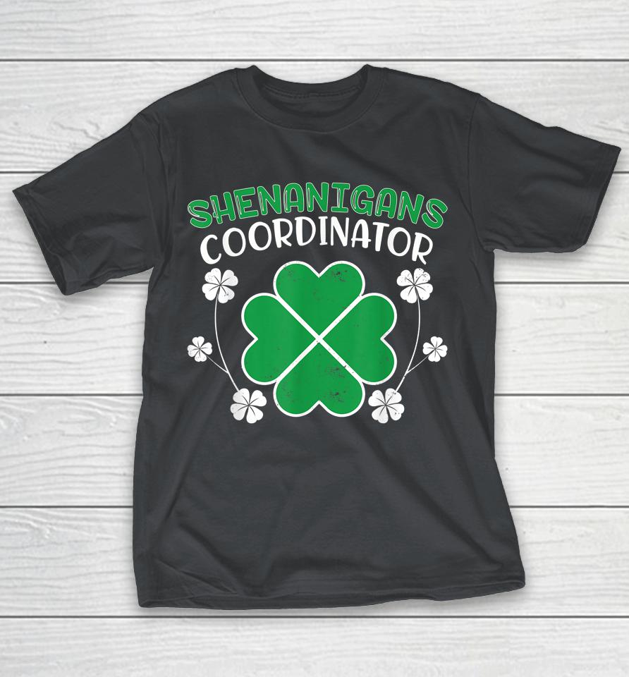 Shenanigans Coordinator St Patrick's Day Teacher Shirts