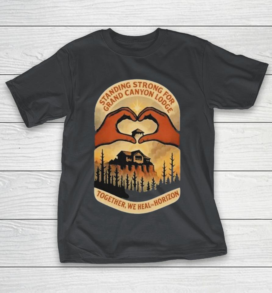 Standing Strong For Grand Canyon Lodge North Rim Lodge Fire Tribute Heart Hands Shirts