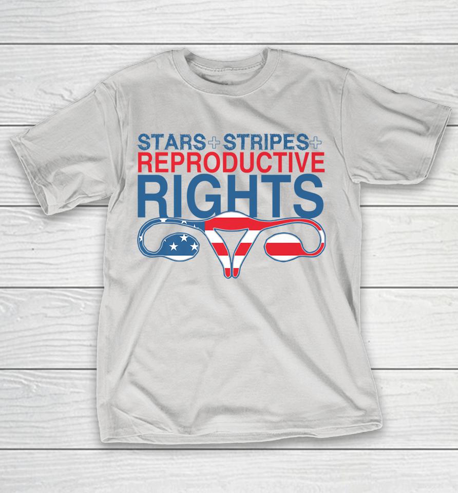 Stars Stripes And Reproductive Rights Shirts WoopyTee