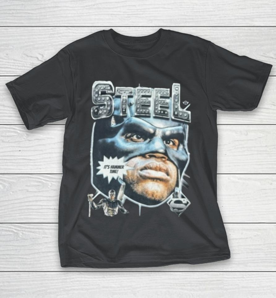 Steel Its Hammer Time Superhero Shirts