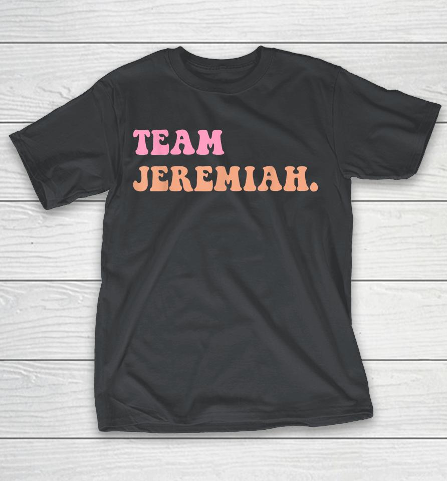 Team Jeremiah Retro Groovy Shirts