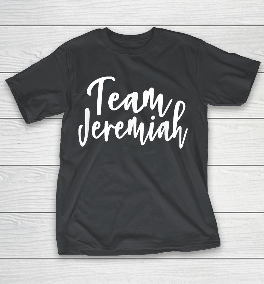 Team Jeremiah Shirts