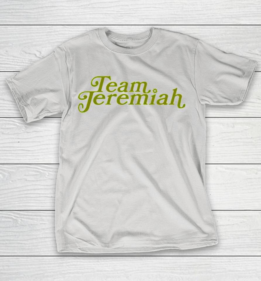 Team Jeremiah Shirts