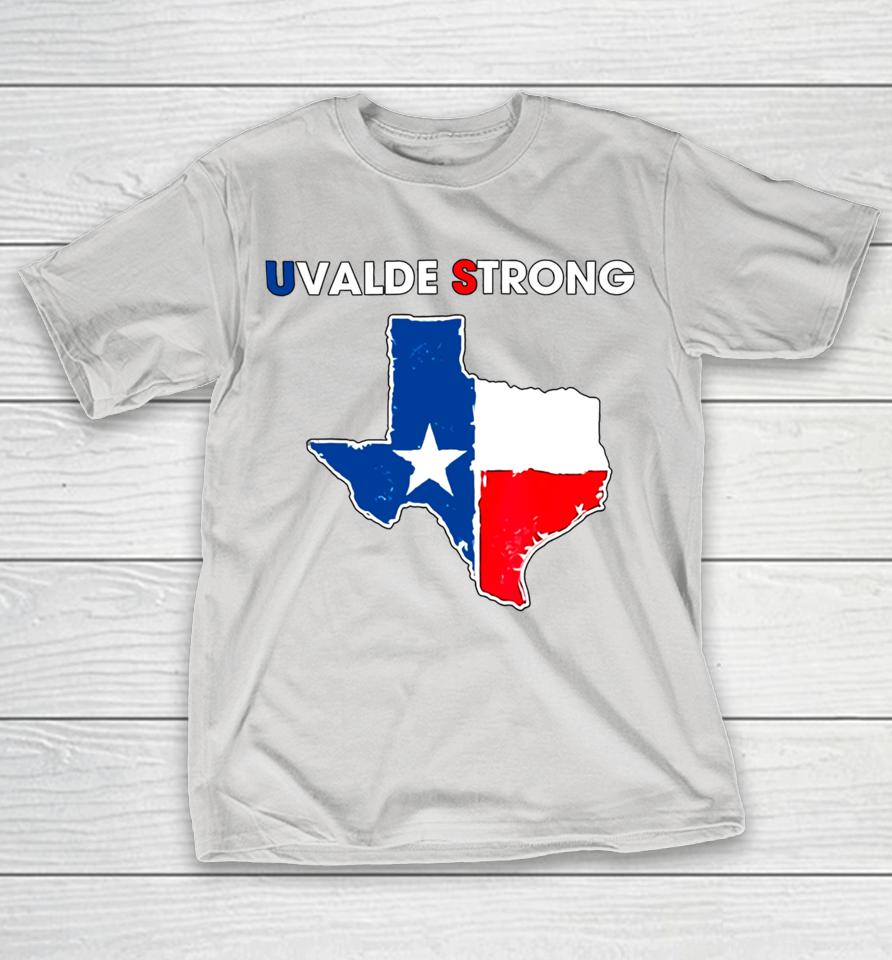 Texas Uvalde Strong Shirts WoopyTee