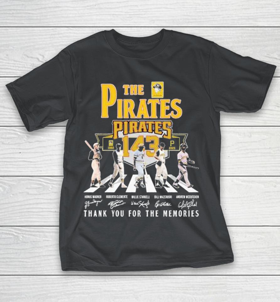 The Pittsburgh Pirates 143th 1882 2025 Thank You For The Memories Road Abbey Signatures Shirts