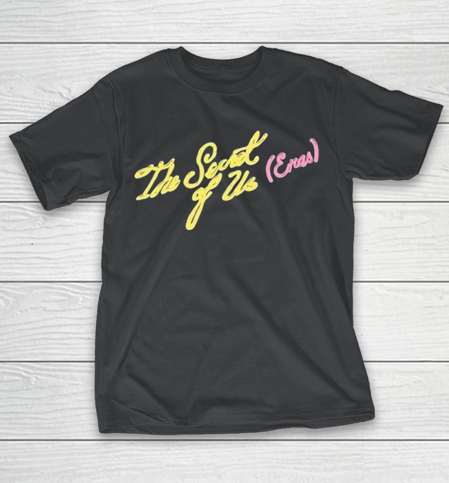 The Secret Of Us Eras Eras Shirts