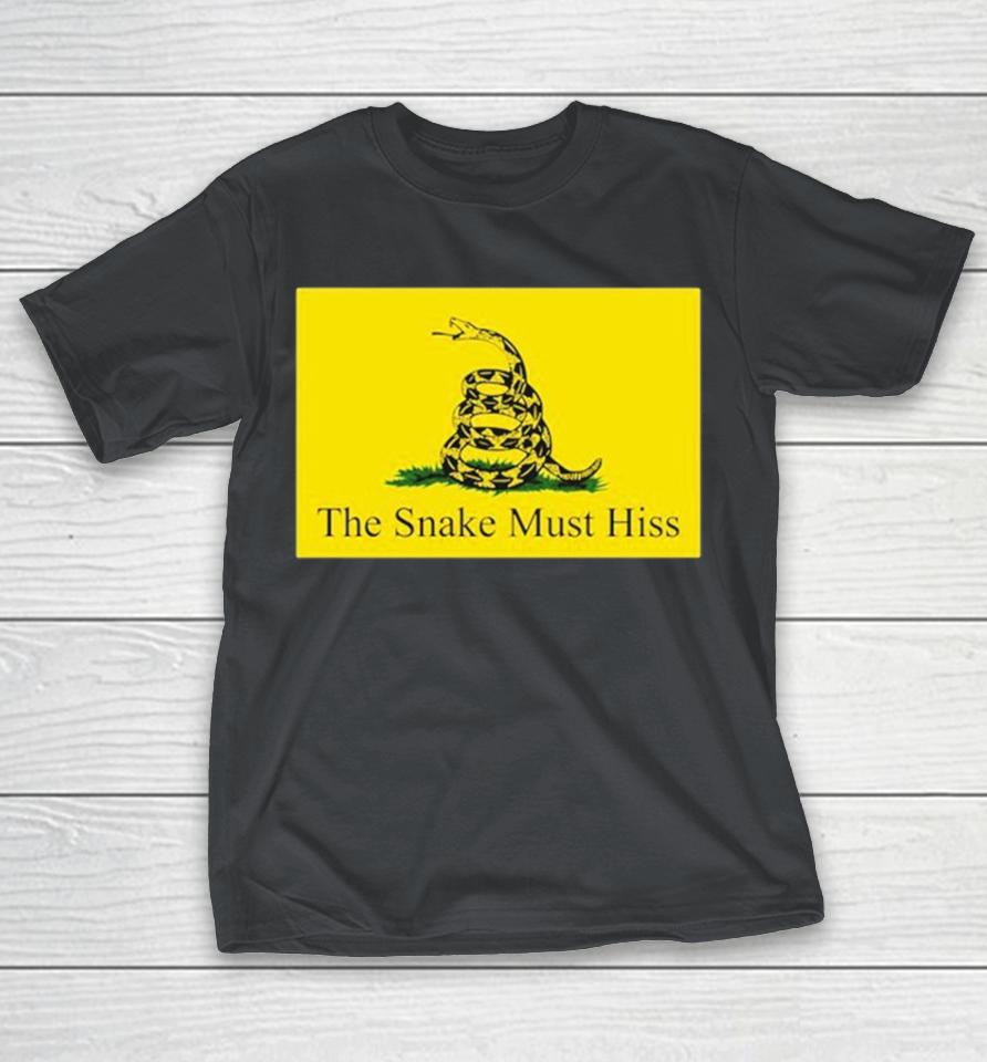 The Snake Must Hiss Don’t Tread On Me Gadsden Shirts
