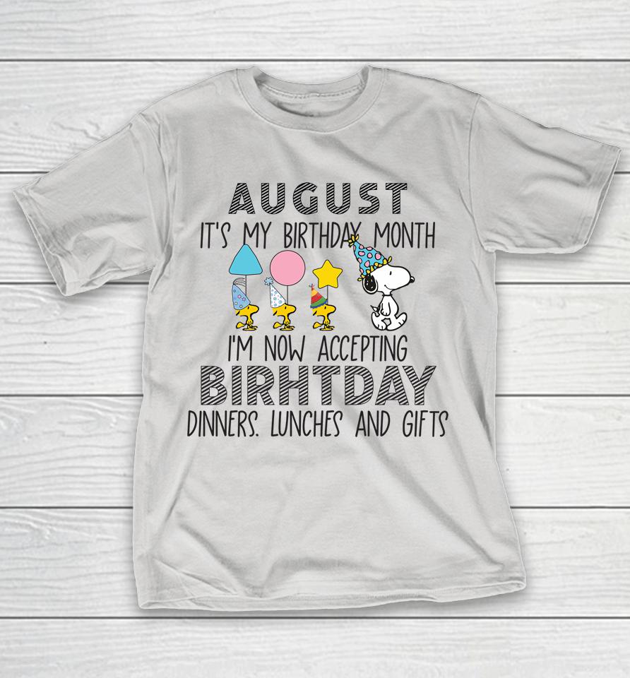 The Snoopy AUGUST It's My Birthday Month Shirts