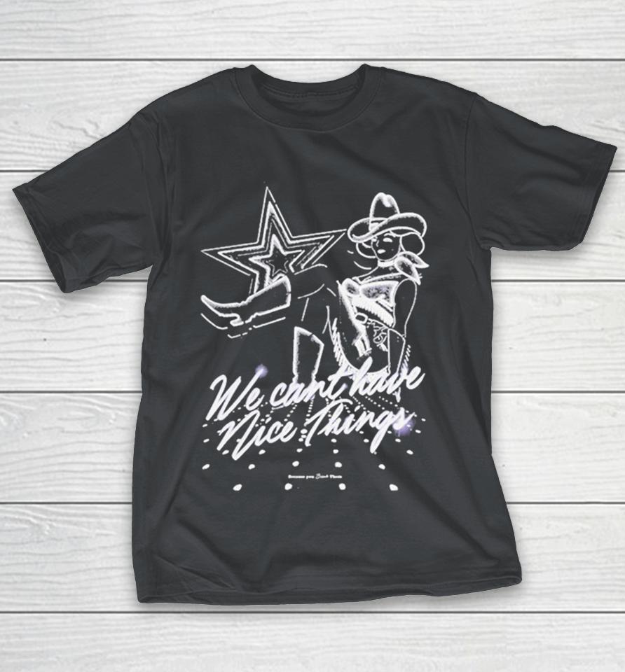 The Wonder Studio We Can’t Have Nice Things Shirts