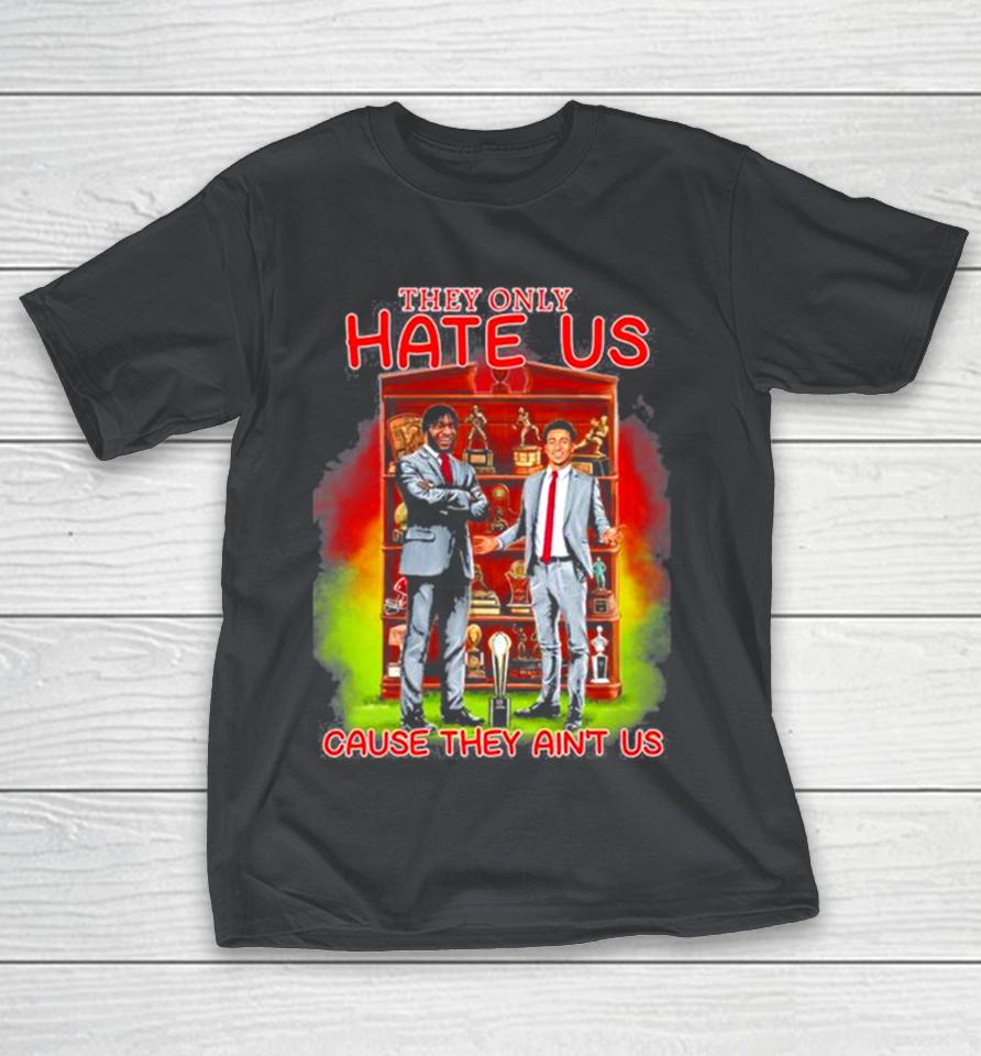 They only hate us cause they ain’t us Alabama 2023 Shirts