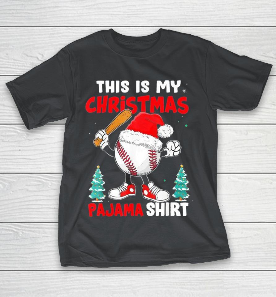This Is My Christmas Baseball Pajama 2024 Shirts