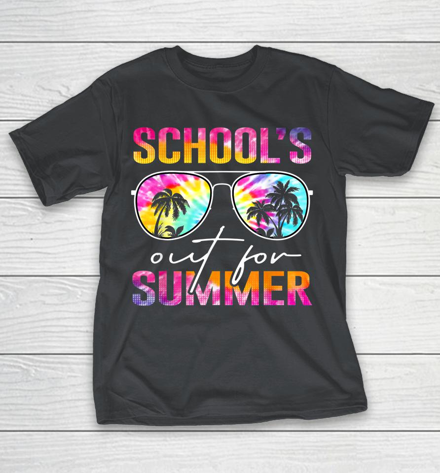 Tie Dye Last Day Of School Schools Out For Summer Teacher Shirts | WoopyTee