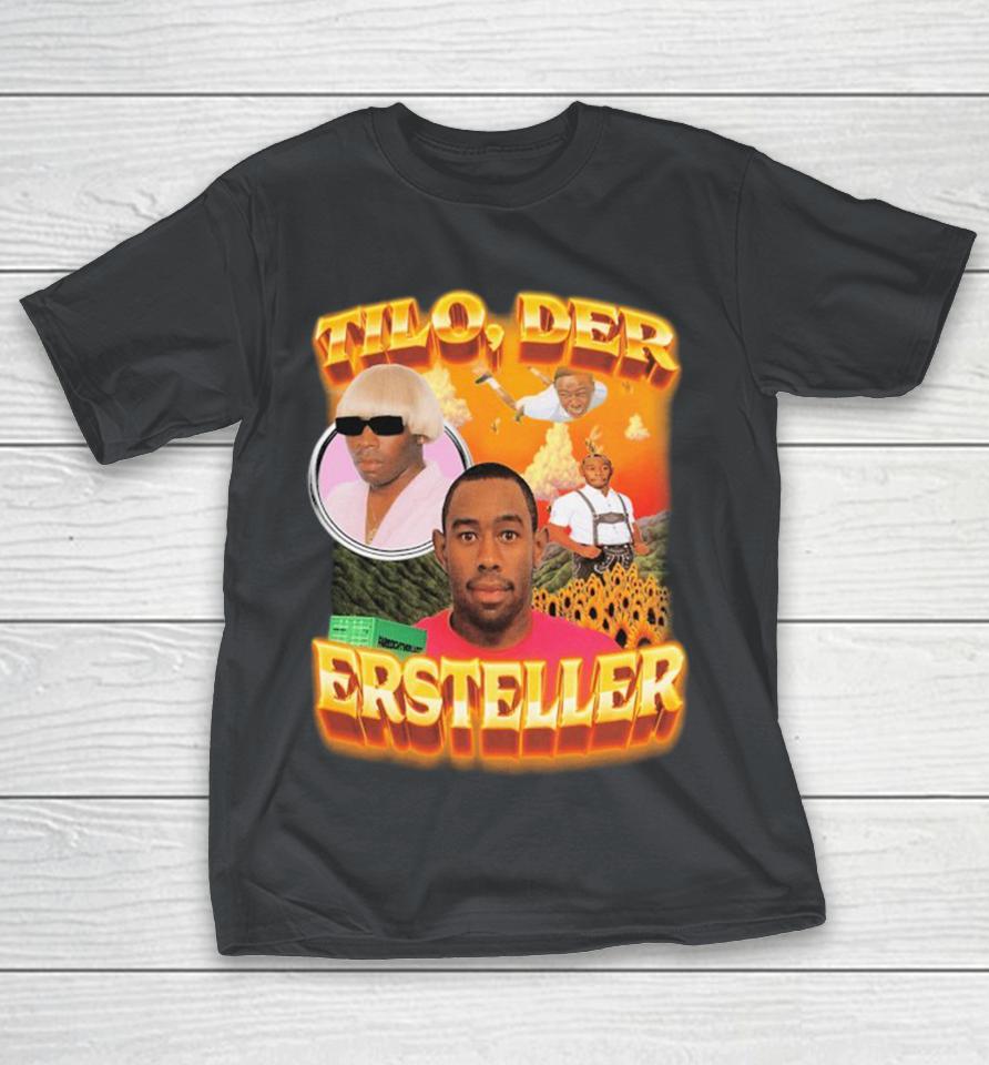Tyler, The Creator Tilo Der Ersteller Tilo The Creator Shirts