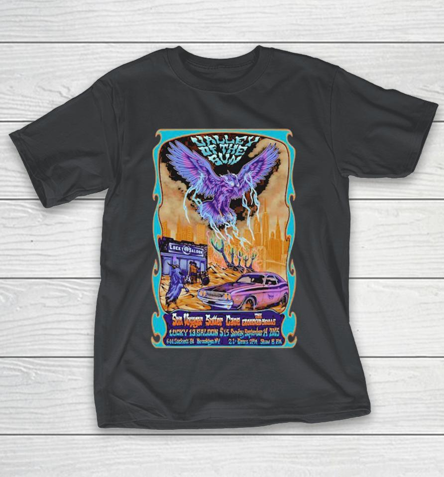 Valley Of The Sun On Sept 14 2025 At Lucky 13 Saloon In Brooklyn NY Shirts