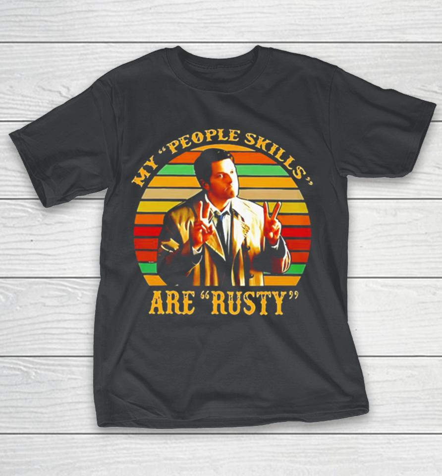 Vintage my people skills are rusty Shirts