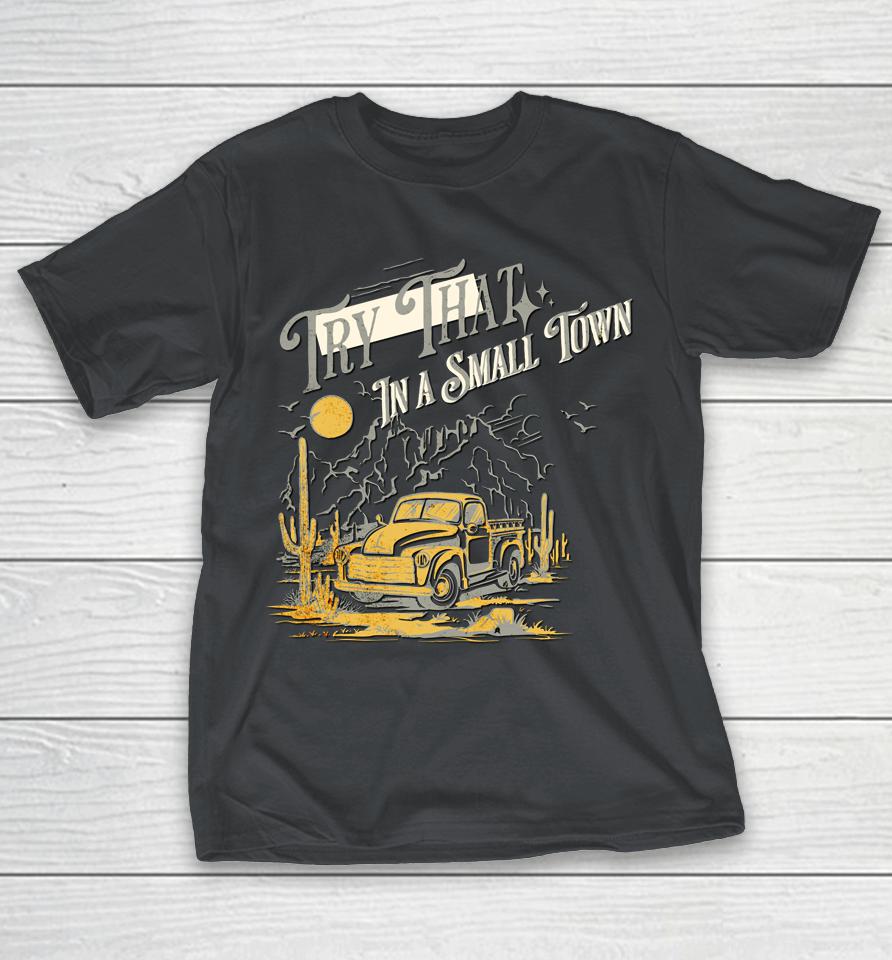 Vintage Retro Don't Try That In My Town Americana Eagle USA Shirts