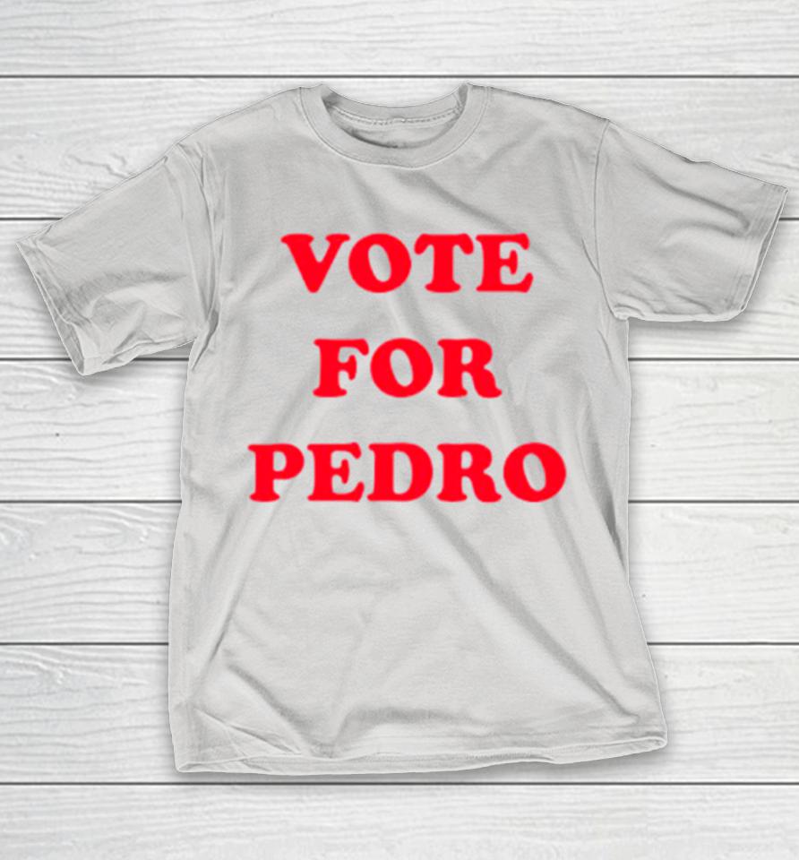 Vote for pedro classic Shirts