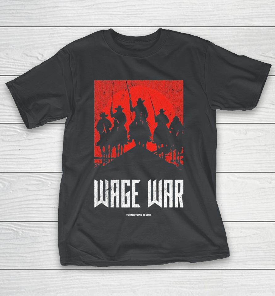 Wage War Tombstone You Tell ‘Em I’m Comin’ And Hell’s Comin’ With Me Cowboys Shirts
