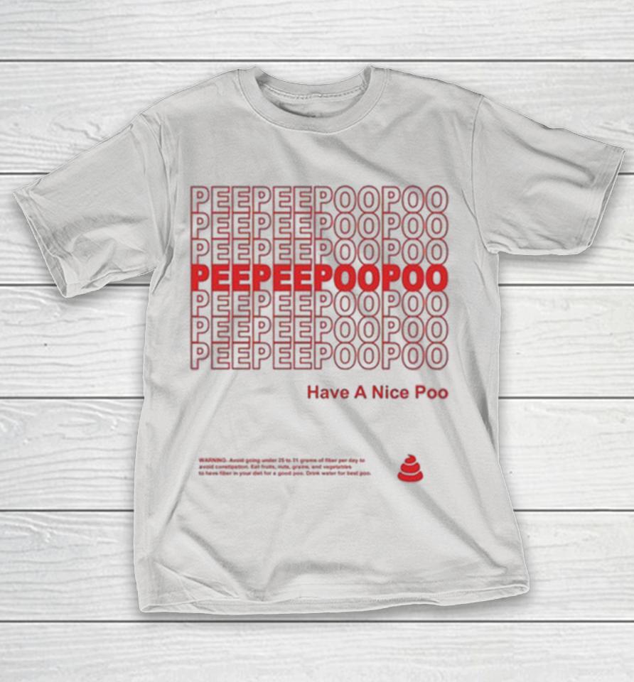 Aleks Le Peepeepoopoo Have A Nice Poo Shirts