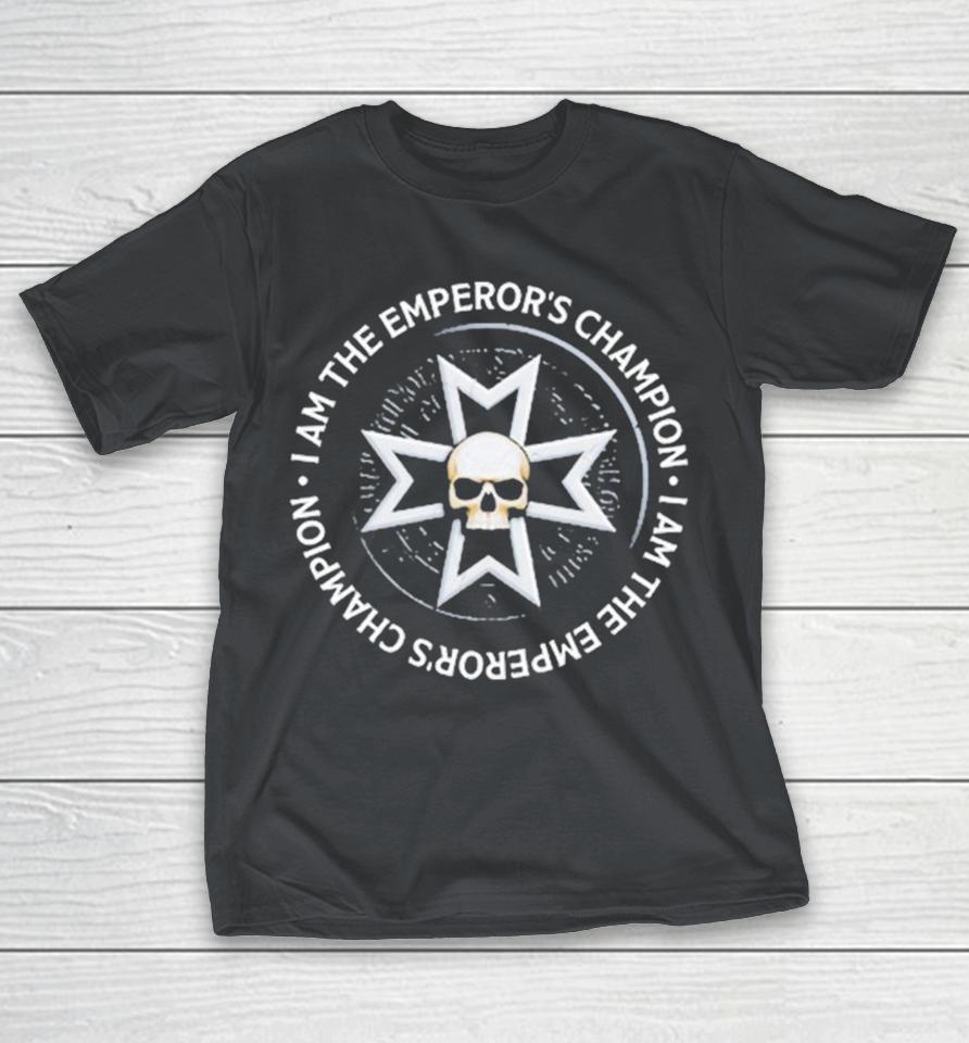 Warhammer Black Templars I Am The Emperor’s Champion Logo Shirts