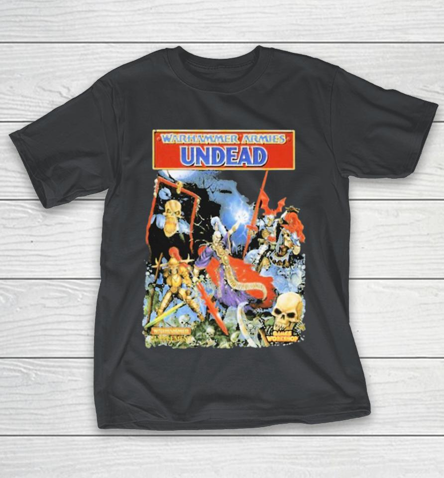 Warhammer Fantasy Battle 4th Warhammer Armies Undead Shirts