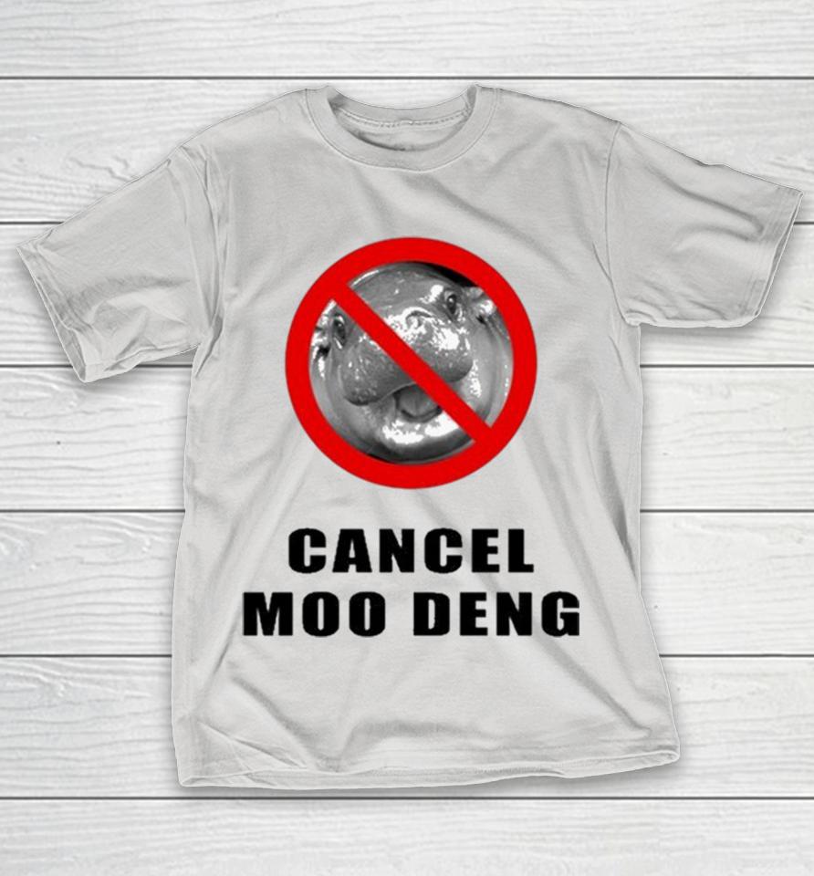 Cancel Moo Deng Shirts