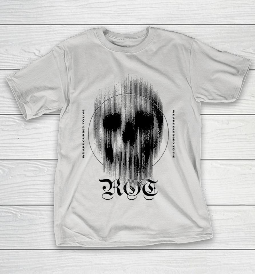 Citadel Burning We Are Curbed To Love We Are Blessed To Die Rot Shirts