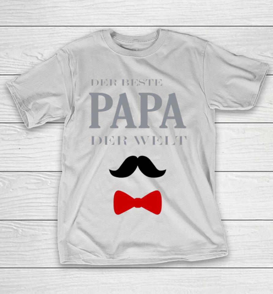 DER BESTE PAPA DER WELT Shirts