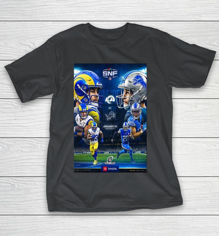 We Are Here For It Los Angeles Rams Vs Detroit Lions In NFL Wild Card Shirts