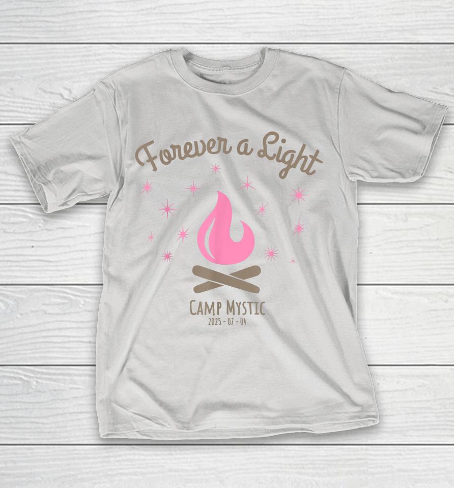 Forever A Light Camp Mystic 2025 Shirts