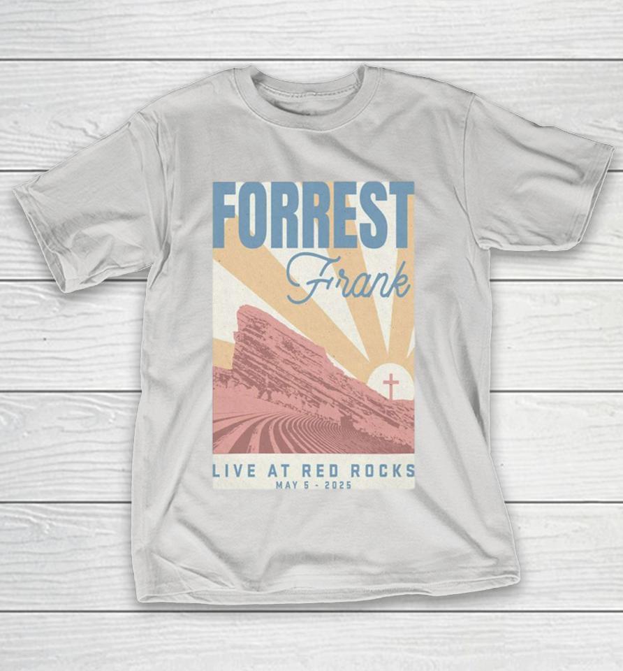 Forrest Frank Live At Red Rocks May 5 Tour 2025 Shirts
