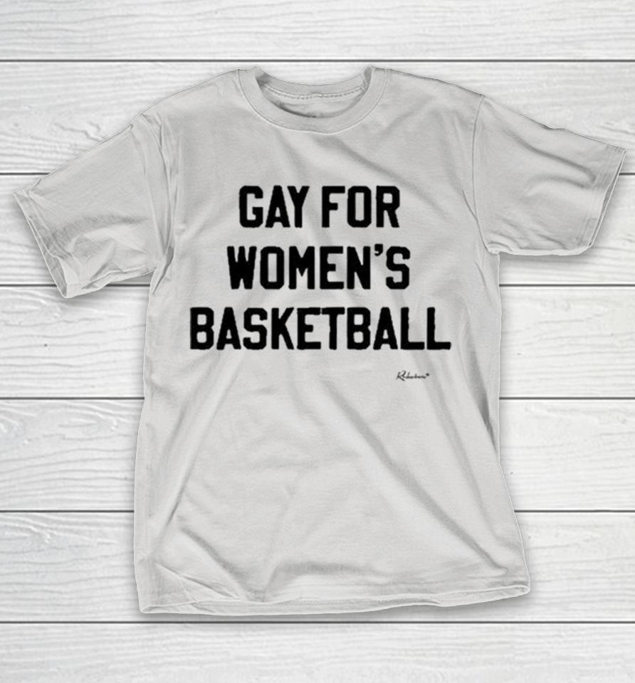 Gay For Women’s Basketball Shirts