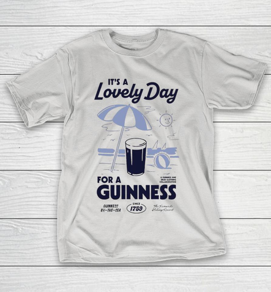 Guinness X Un Ik It’s A Lovely Day For A Guinness Summer’s Day Since 1759 Shirts