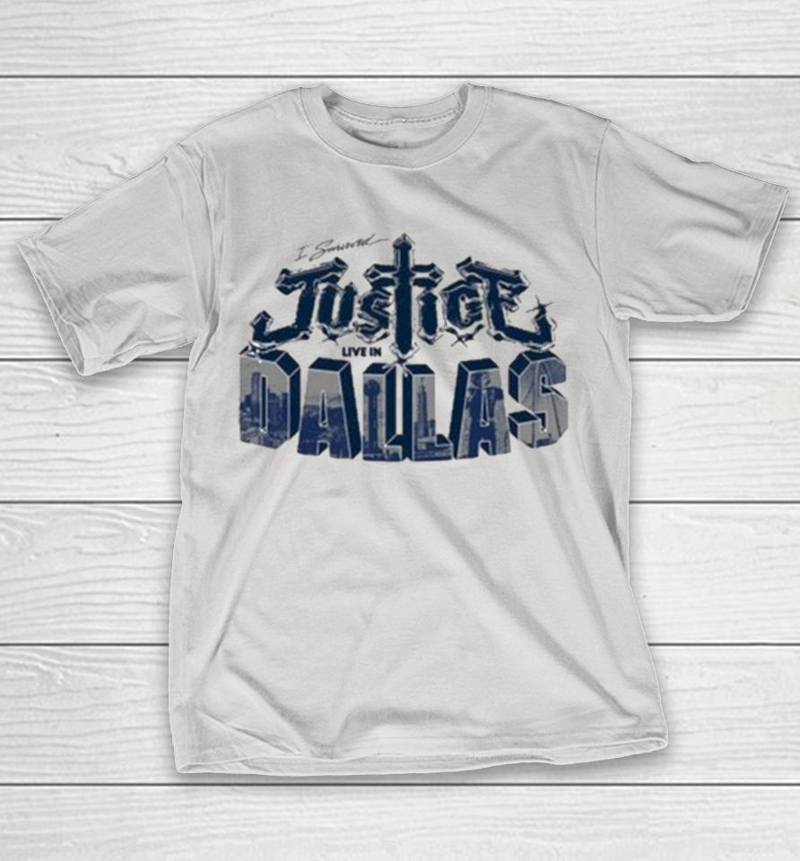 I Survived Justice Live In Dallas Shirts