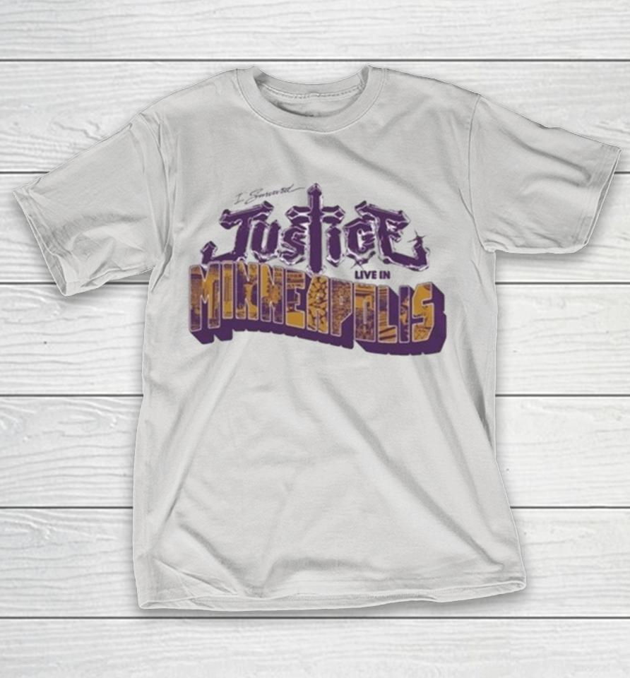 I Survived Justice Live In Minneapolis Shirts