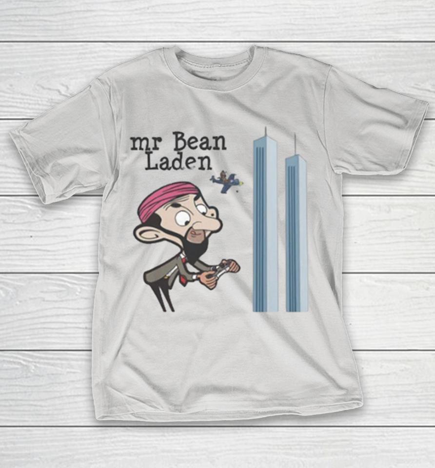 Mr Bean Laden Osama Bin Laden 9 11 Shirts