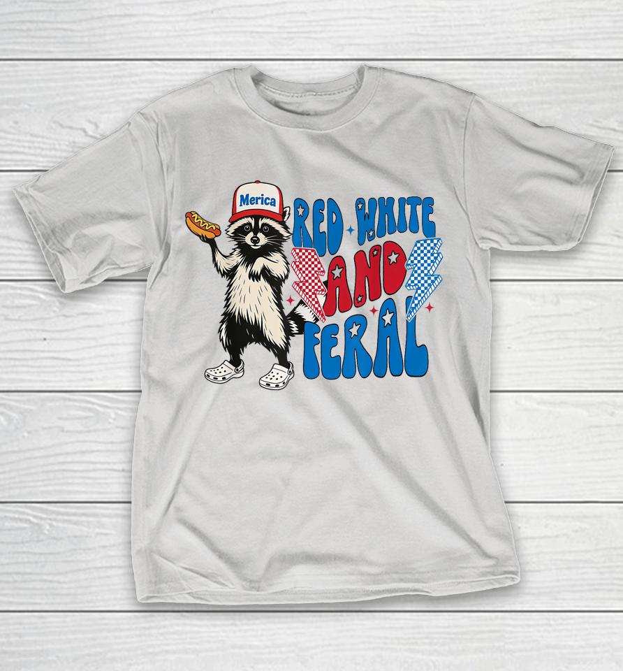 Red White And Feral Raccoon Funny USA 4th Of July Shirts