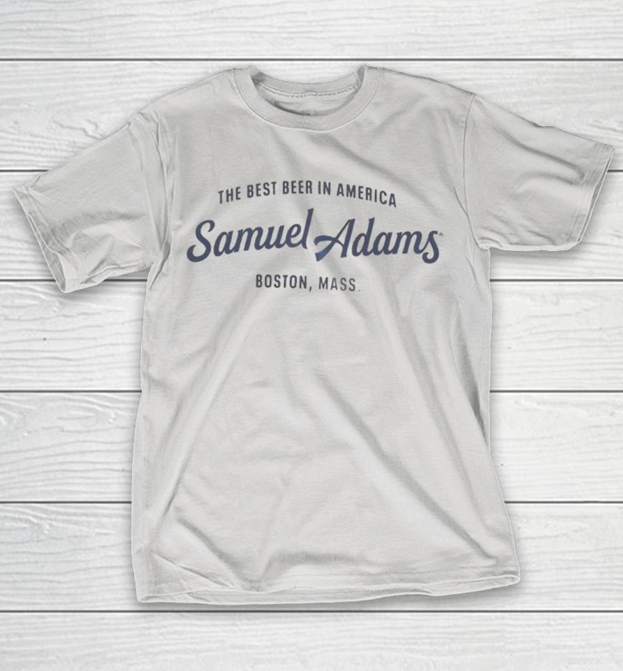 Samuel Adams The Best Beer In America Boston Mass Shirts