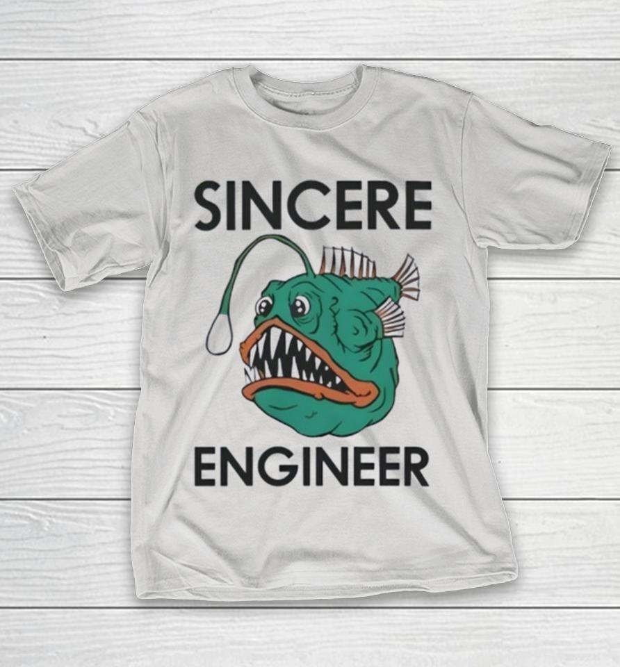 Sincere Engineer Merch Anglerfish Shirts